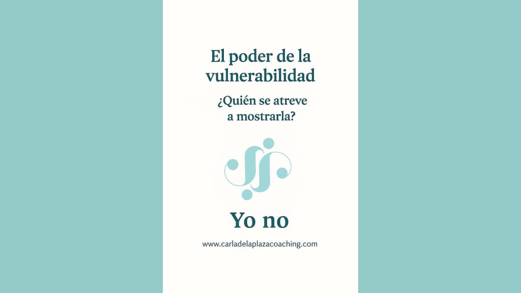 El poder de la&nbsp;Vulnerabilidad